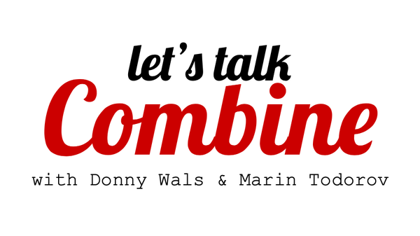 May 2020 - Let's talk Combine!